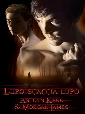 cover image of Lupo scaccia lupo